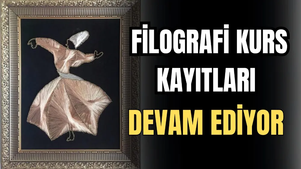 Filografi Kurs Kayıtları Devam Ediyor