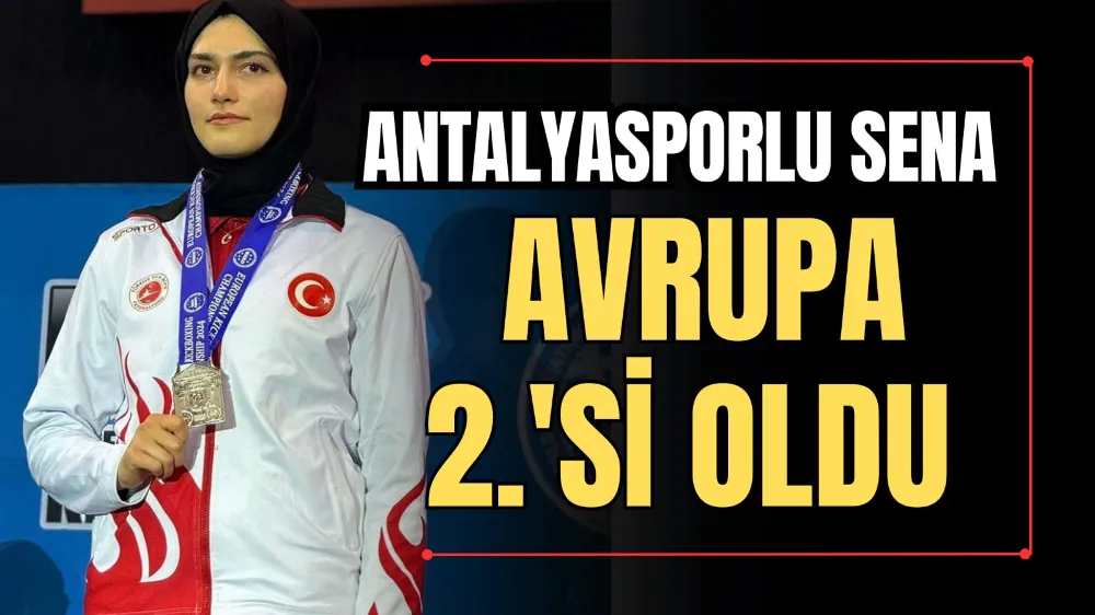 Antalyasporlu Sena, Avrupa 2.’si Oldu 