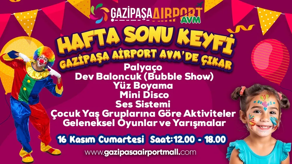 Gazipaşa Airport AVM’den Hafta Sonu Eğlencesi 