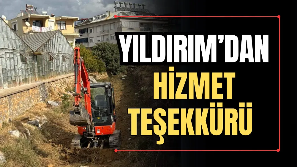 Yıldırım’dan Hizmet Teşekkürü 