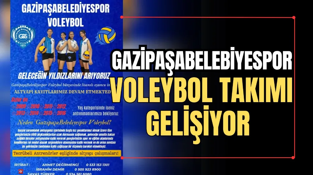 Gazipaşabelediyespor Voleybol Takımı Gelişiyor 