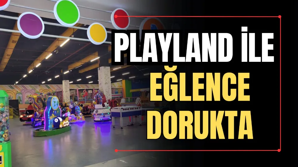 Playland ile Eğlence Dorukta 