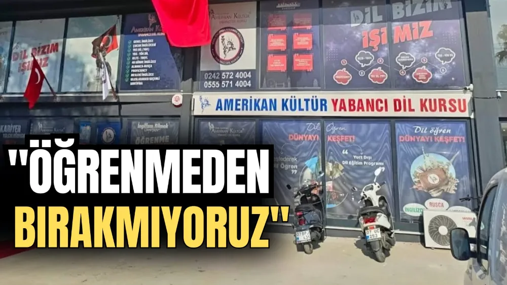 “Öğrenmeden Bırakmıyoruz” 