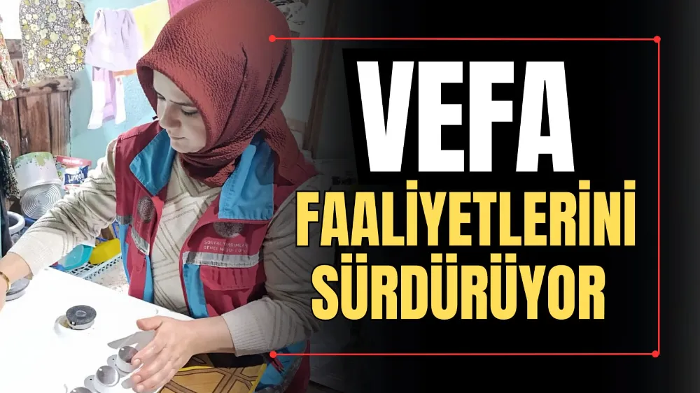 VEFA Faaliyetlerini Sürdürüyor 