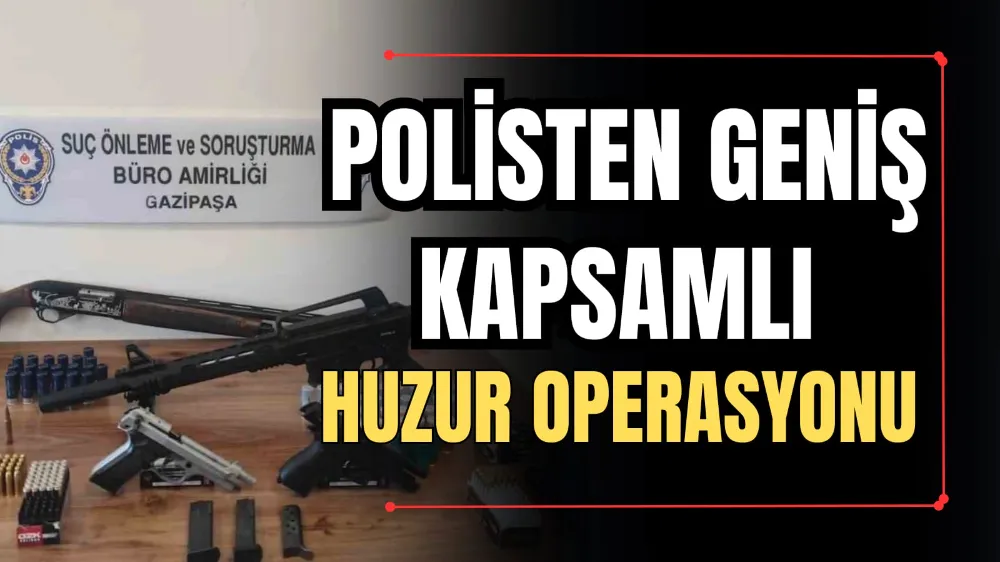 Polisten Geniş Kapsamlı Huzur Operasyonu 