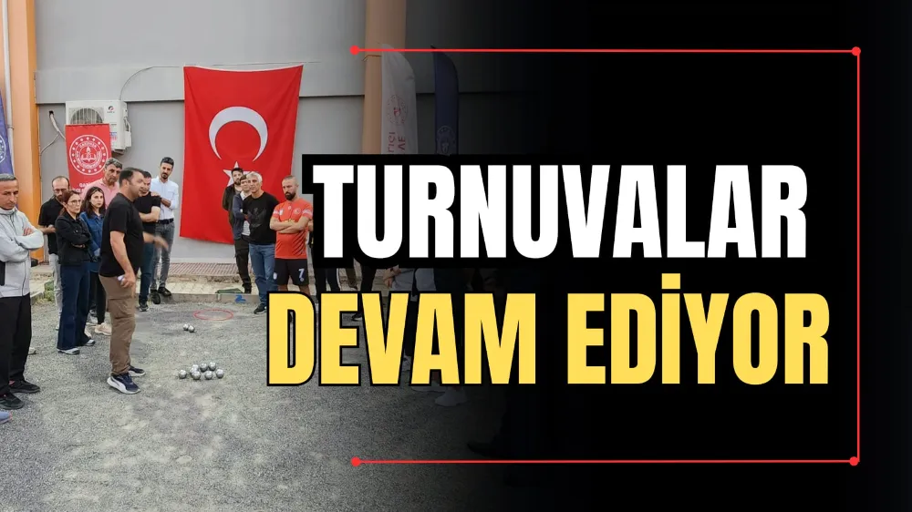 Turnuvalar Devam Ediyor 