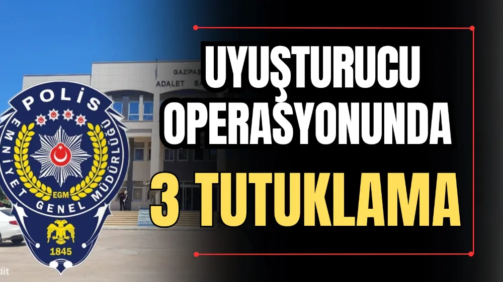 Uyuşturucu Operasyonunda 3 Tutuklama