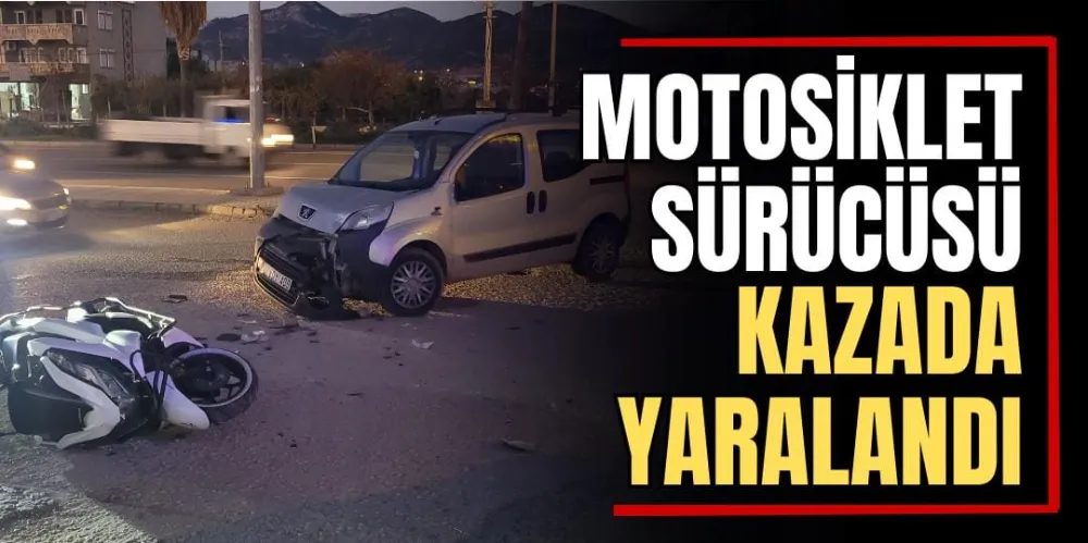 Motosiklet Sürücüsü Kazada Yaralandı