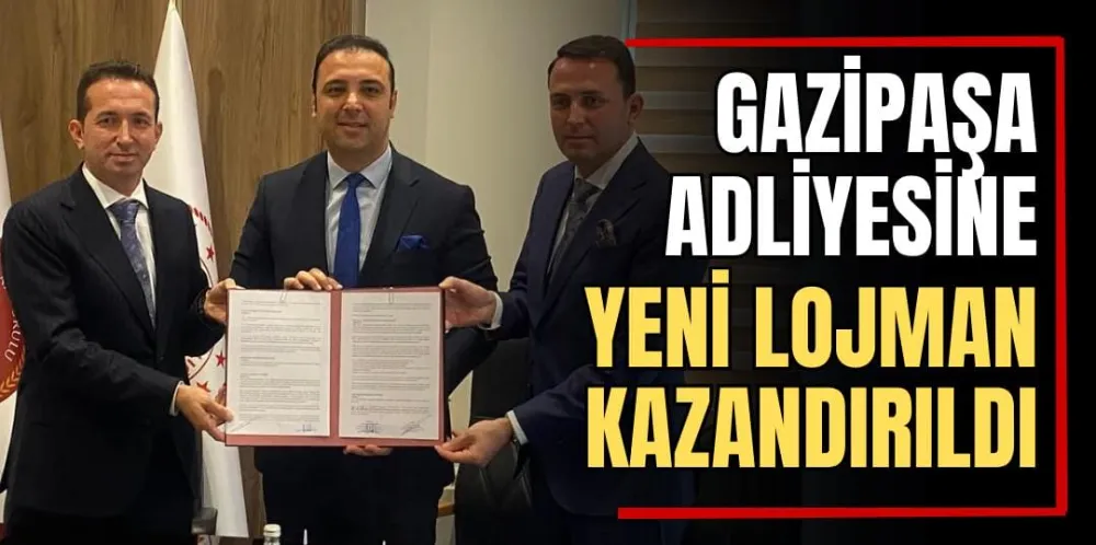 Gazipaşa Adliyesine Yeni Lojman Kazandırıldı