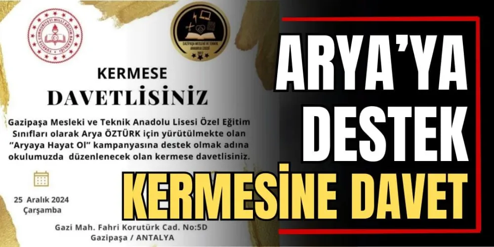 Arya’ya Destek Kermesine Davet 