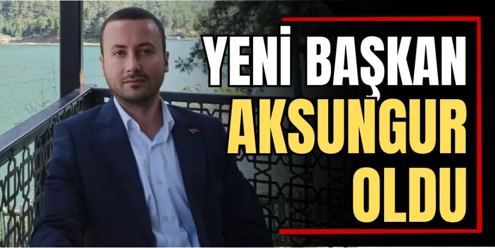 Yeni Asbaşkan Aksungur Oldu