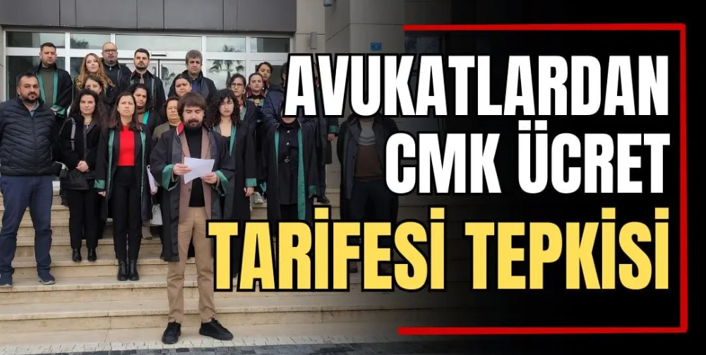 Avukatlardan CMK Ücret Tarifesi Tepkisi 