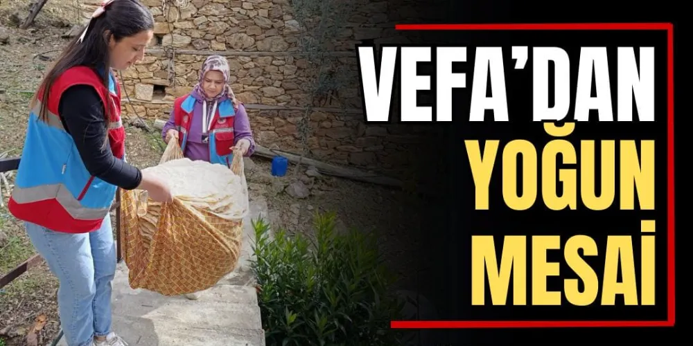 Vefa’dan Yoğun Mesai  