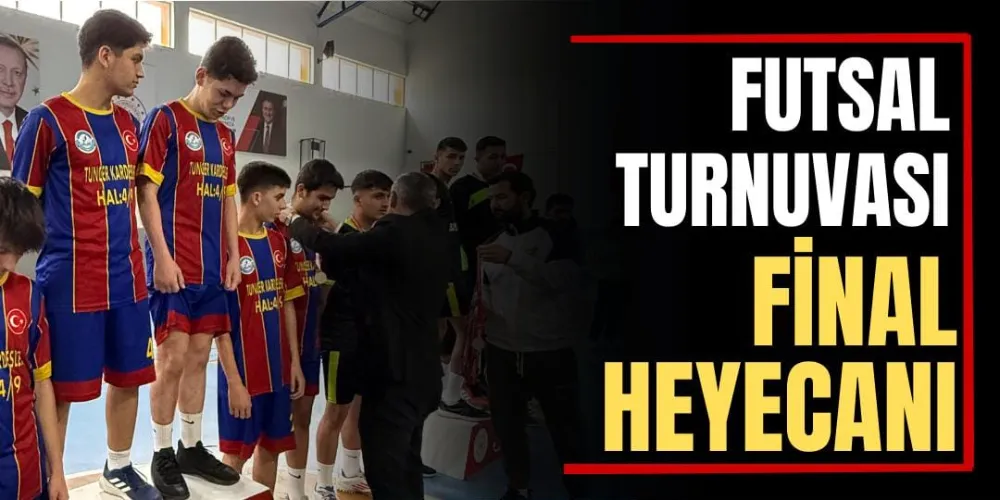 Futsal Turnuvası Final Heyecanı 