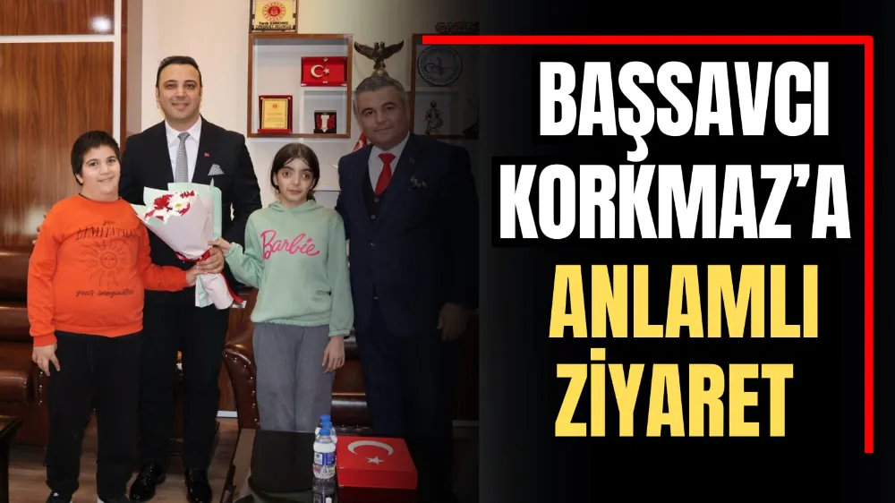 Başsavcı Korkmaz’a Anlamlı Ziyaret