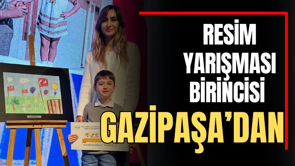 Resim Yarışması Birincisi Gazipaşa’dan  