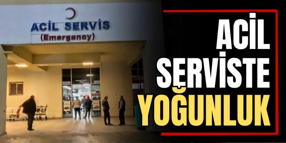 Acil Serviste Yoğunluk  