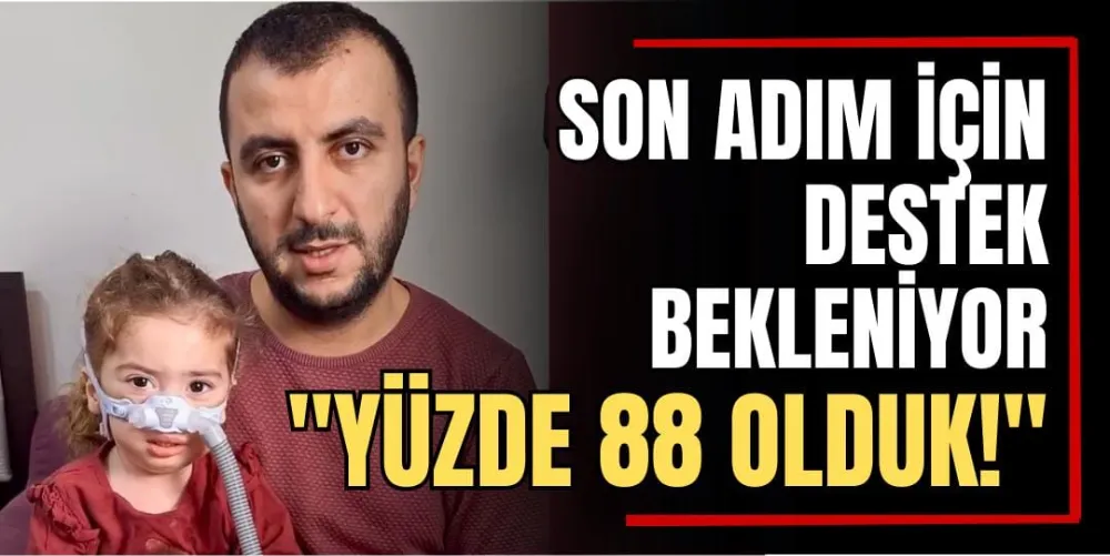 Son Adım İçin Destek Bekleniyor “Yüzde 88 Olduk!” 