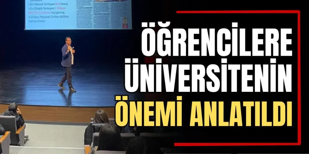 Öğrencilere Üniversitenin Önemi Anlatıldı   