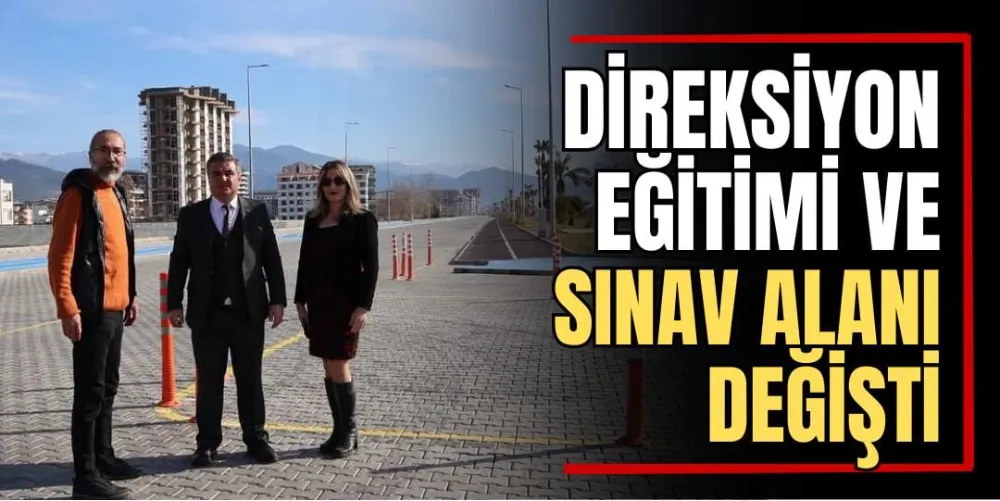 Direksiyon Eğitimi ve Sınav Alanı Değişti 