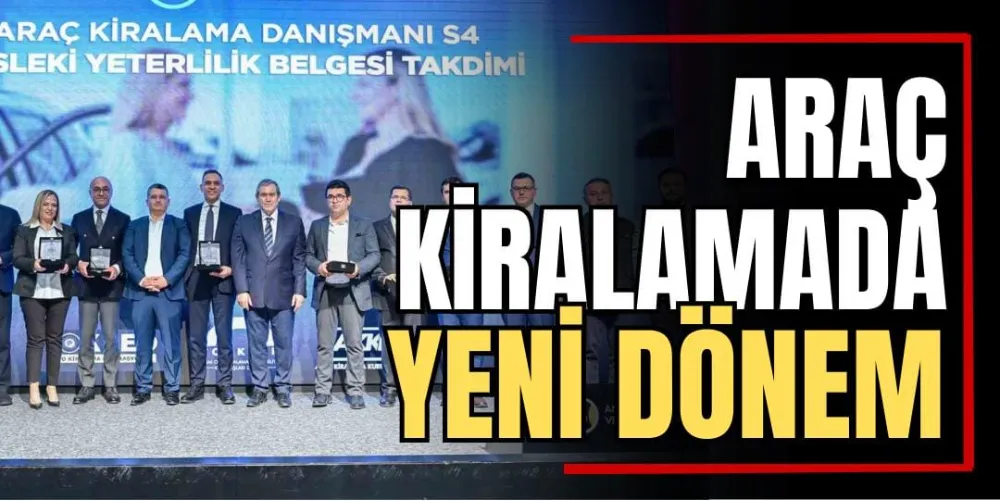 Araç Kiralamada Yeni Dönem