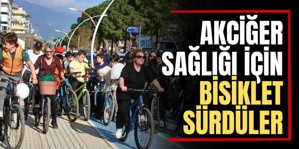 Akciğer Sağlığı İçin Bisiklet Sürdüler 