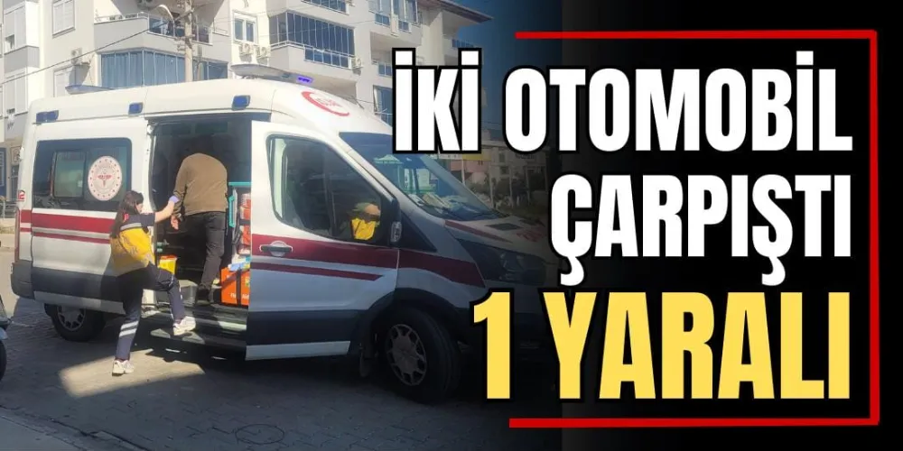 İki Otomobil Çarpıştı: 1 Yaralı 