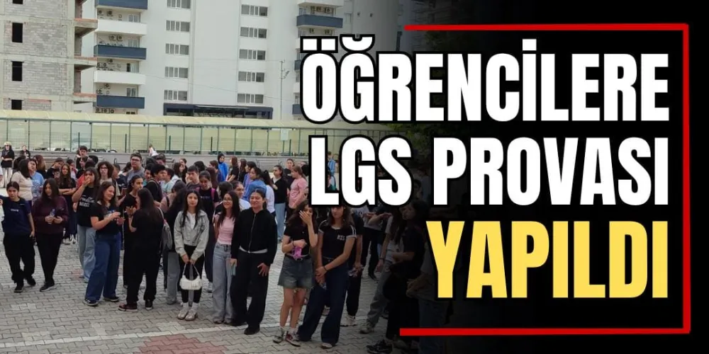 Öğrencilere LGS Provası Yapıldı 