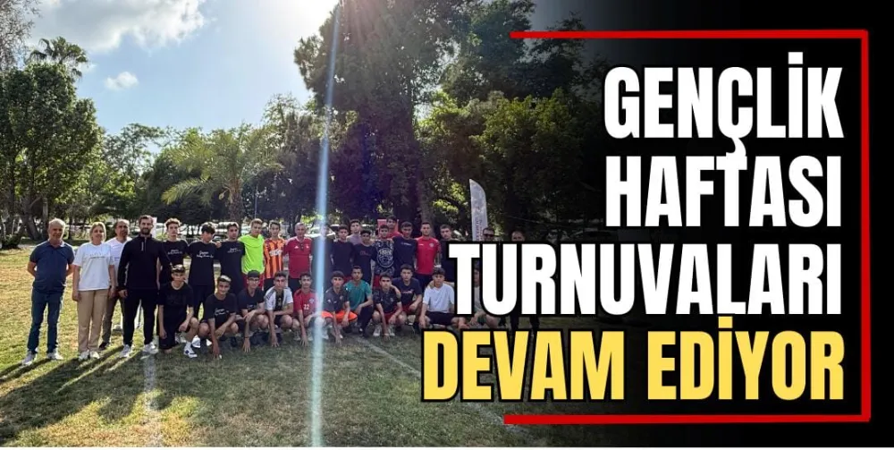 Gençlik Haftası Turnuvaları Devam Ediyor 