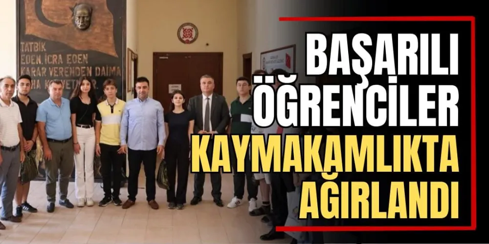 Başarılı Öğrenciler Kaymakamlıkta Ağırlandı 